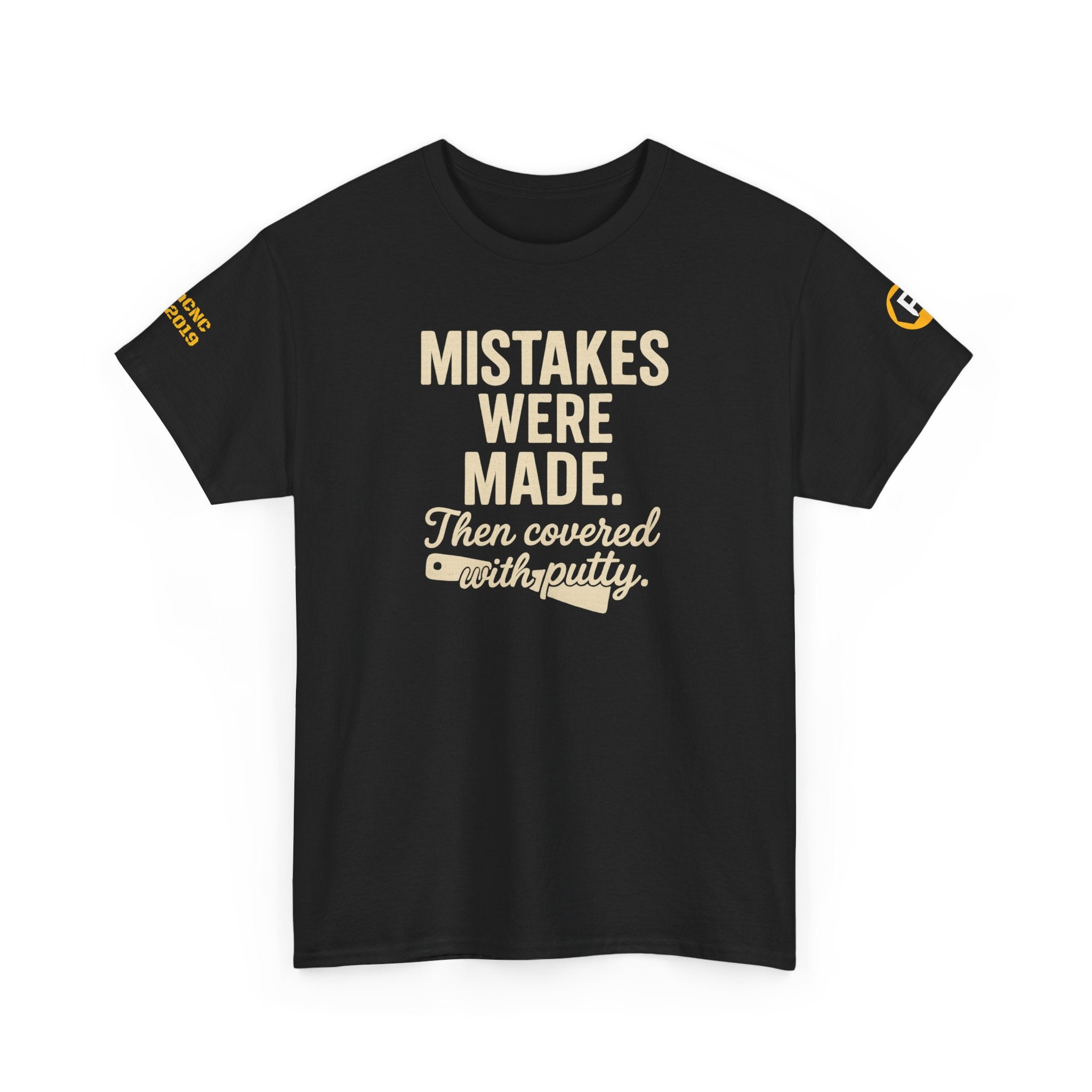 Mistakes Were Made Unisex Heavy Cotton Tee - Funny Quote T-Shirt, Unique Gift for Homeowners, DIY Enthusiasts, Casual Wear, Humor Apparel