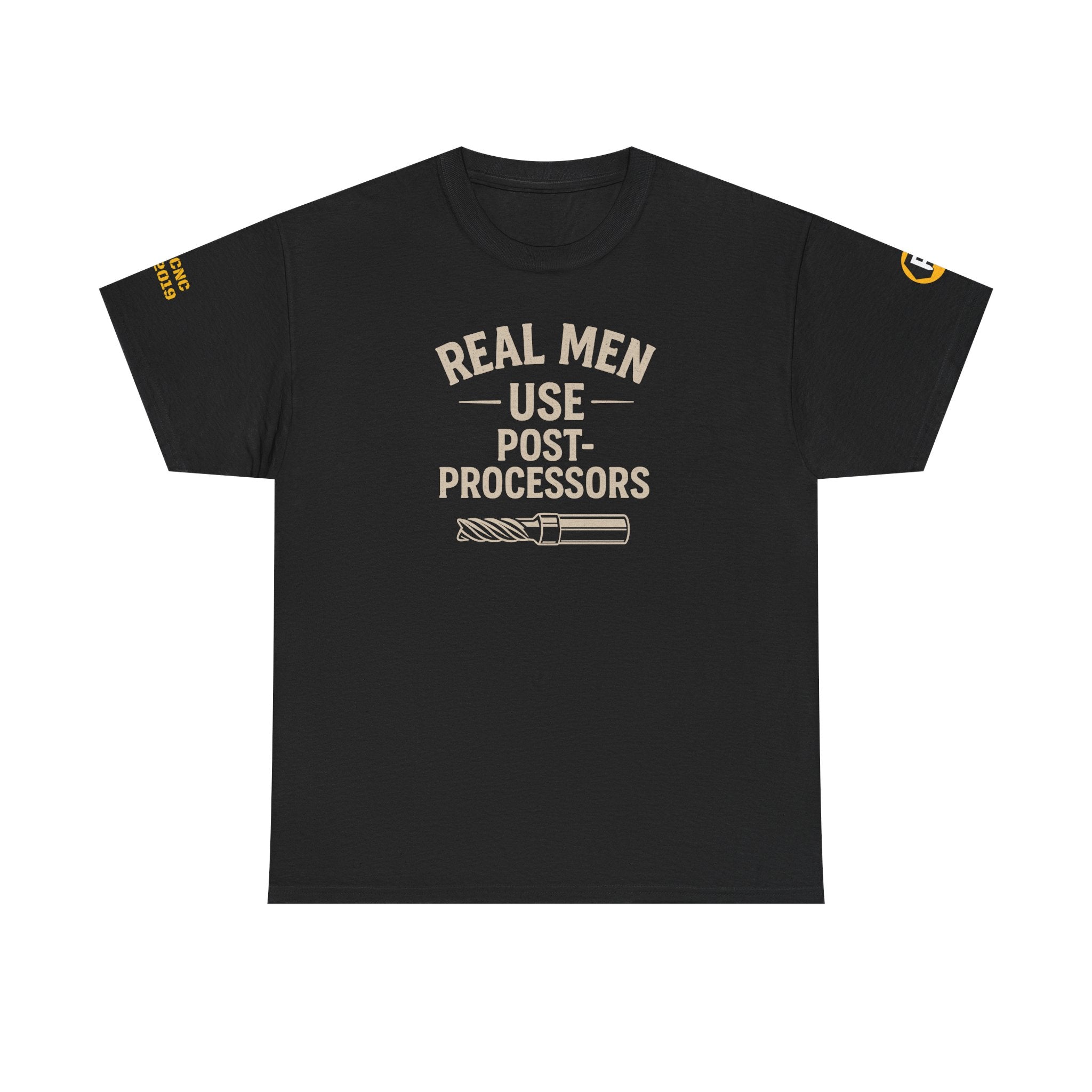 Real Men Use Post-Processors Tee, Funny Gift for Dads, Tech Enthusiasts, Father's Day, Birthday, Humor T-Shirt